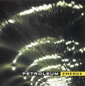 Petroleum/Emerge