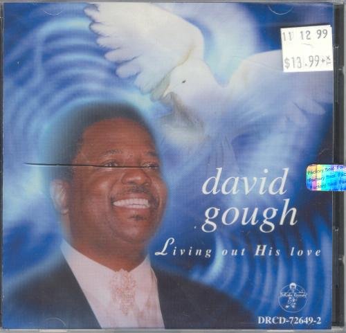 David Gough/Living Out His Love