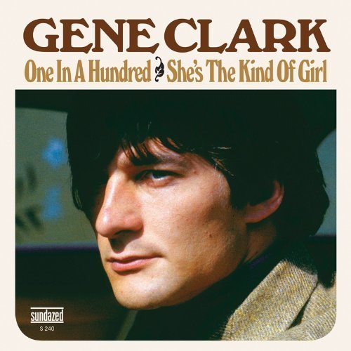 Gene Clark/She's That Kind/One In A Hundr@7 Inch Single