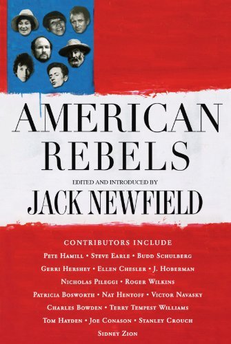 Jack Newfield/American Rebels