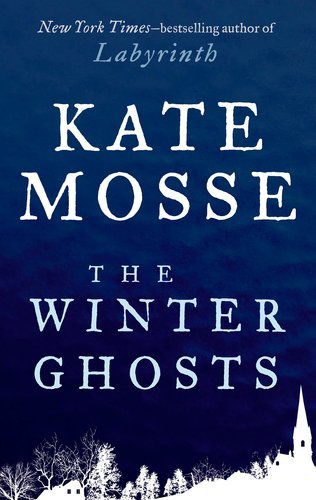 Kate Mosse/Winter Ghosts,The