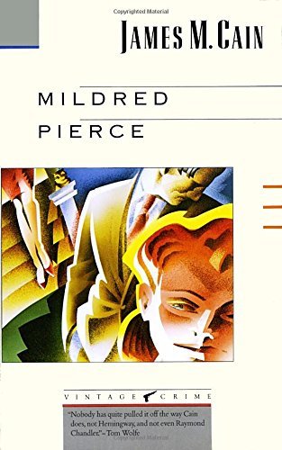 James M. Cain/Mildred Pierce
