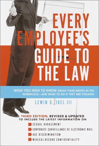 Joel,Lewin G.,Iii/Every Employee's Guide To The Law@Rev And Updated