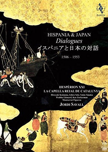 Jordi Savall/Hispania & Japan-Dialogues@Sacd@Savall/Hesperion Xxi/La Capell