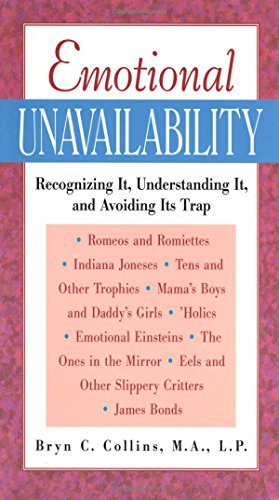 Bryn C. Collins/Emotional Unavailability