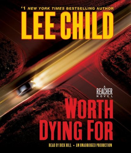 Lee Child Worth Dying For 
