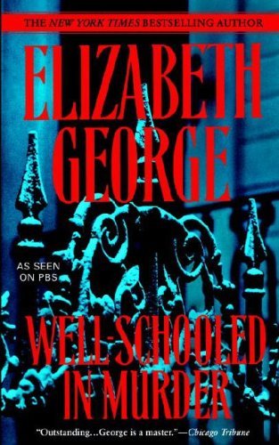 Elizabeth George/Well-Schooled in Murder@Reprint