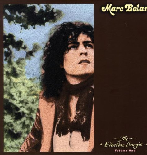 Marc Bolan/Vol. 1-Electric Boogie