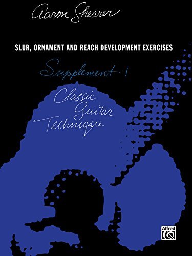 Aaron Shearer/Slur, Ornament and Reach Development Exercises