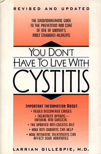 Gillespie,Larrian/ Blakeslee,Sandra/You Don't Have to Live With Cystitis@REV UPD