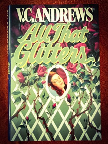 V. C. Andrews/All That Glitters