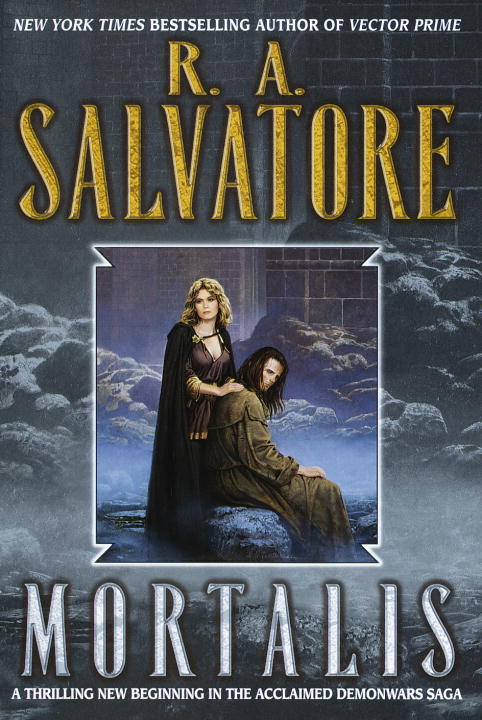 R.A. Salvatore/Mortalis