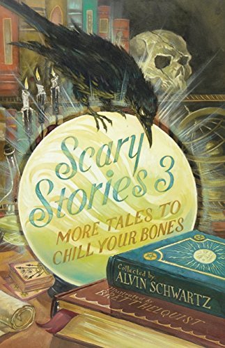 Schwartz,Alvin/ Helquist,Brett (ILT)/Scary Stories 3