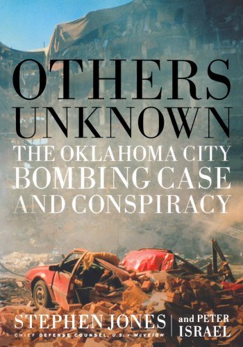 Stephen Jones/Others Unknown Timothy Mcveigh And The Oklahoma Ci@0002 Edition;