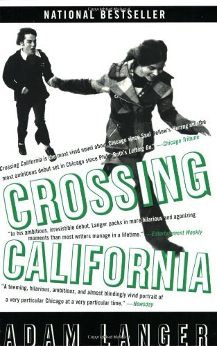 Adam Langer/Crossing California