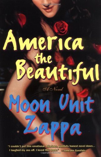 Moon Unit Zappa/America the Beautiful
