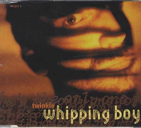 Whipping Boy/Twinkle