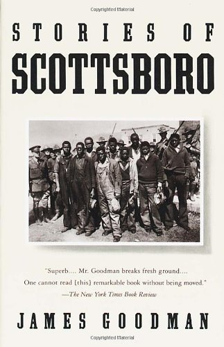 James E. Goodman/Stories of Scottsboro@Reprint