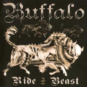 Buffalo/Ride The Beast