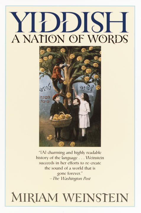 Miriam Weinstein/Yiddish@A Nation of Words@Ballantine Book
