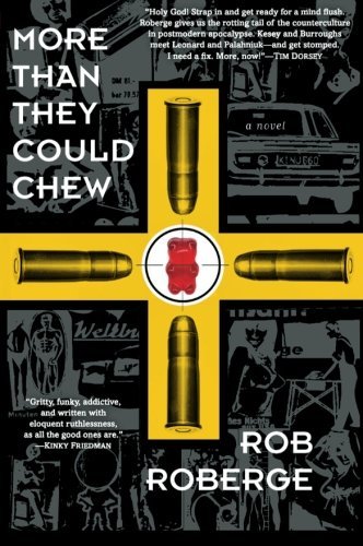 Rob Roberge/More Than They Could Chew
