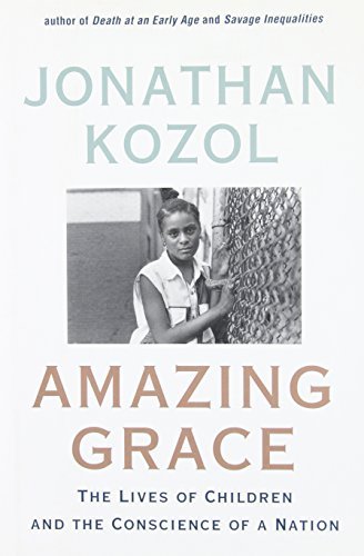 Jonathan Kozol/Amazing Grace@Amazing Grace