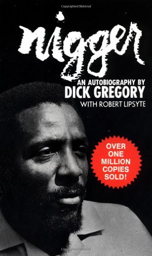 Dick Gregory Nigger 