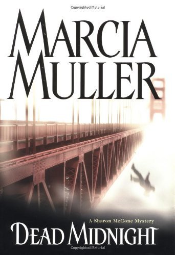 Marcia Muller/Dead Midnight@Sharon Mccone Mysteries