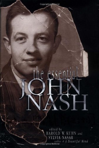 Harold W. Kuhn The Essential John Nash 