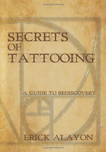 Erick Alayon/Secrets of Tattooing