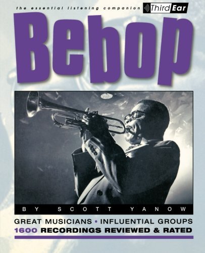 Scott Yanow/Bebop