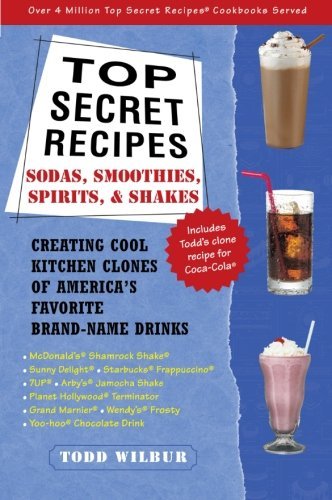 Todd Wilbur/Top Secret Recipes