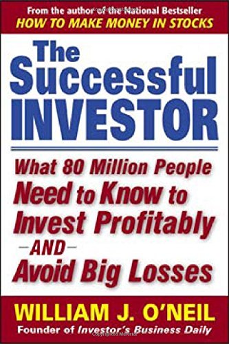 William J. O'Neil/The Successful Investor