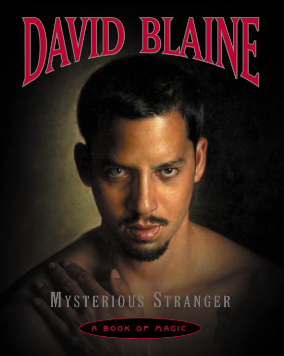 David Blaine/Mysterious Stranger: A Book Of Magic