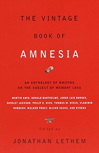 Jonathan (EDT) Lethem/The Vintage Book of Amnesia