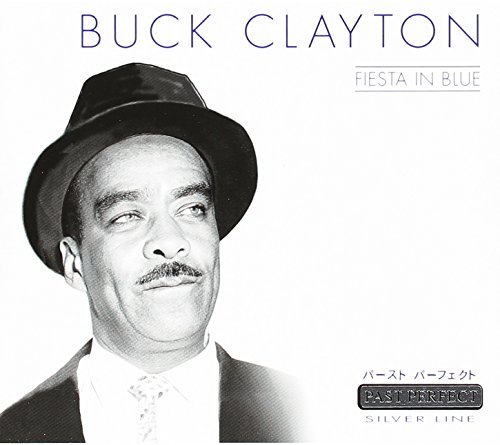 Buck Clayton/Fiesta In Blue