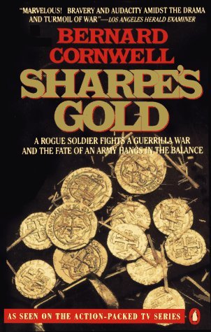 Bernard Cornwell Sharpe's Gold 