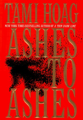 Tami Hoag/Ashes To Ashes