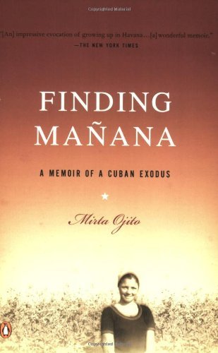 Mirta Ojito/Finding Manana@Reprint