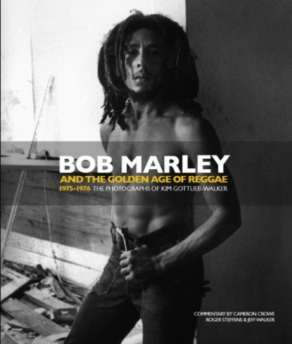 Kim Gottlieb-Walker/Bob Marley And The Golden Age Of Reggae