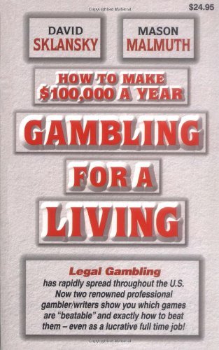 Mason Malmuth/Gambling for a Living@ How to Make $100,000 a Year