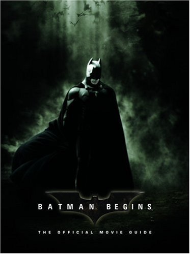Editors Of Dc Comics Claudia Kalindjian/Batman Begins: The Official Movie Guide