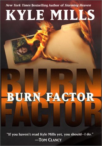 Kyle Mills/Burn Factor