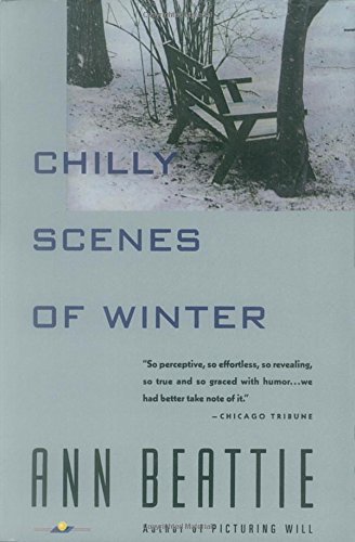 Ann Beattie/Chilly Scenes of Winter