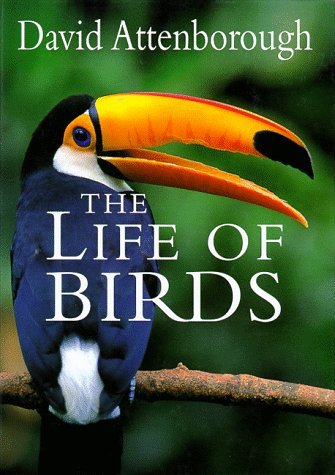 David Attenborough/The Life of Birds