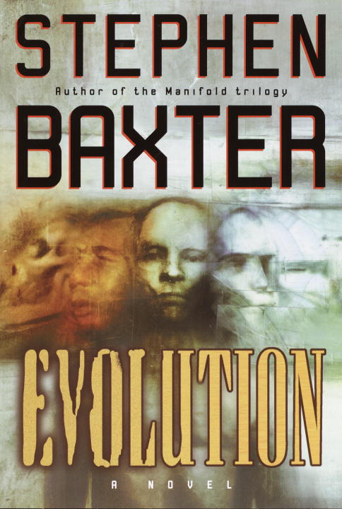 Stephen Baxter/Evolution