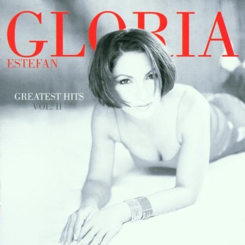 ESTEFAN,GLORIA/VOL. 2-GREATEST HITS