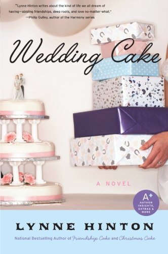 Lynne Hinton/Wedding Cake