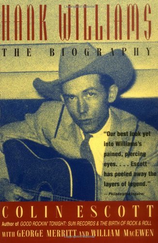 Colin Escott/Hank Williams@The Biography