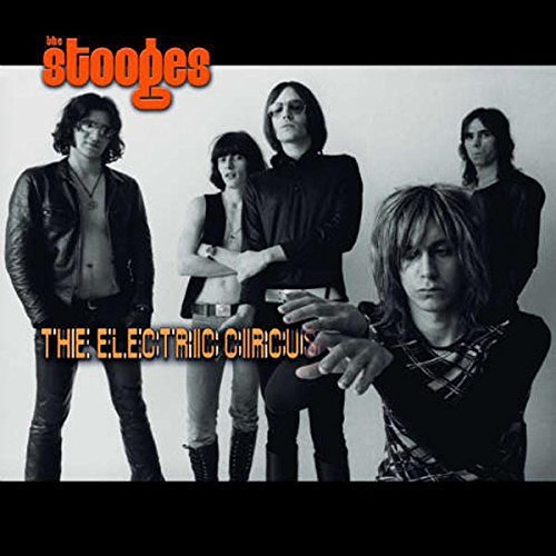 Stooges/Electric Circus